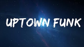 Mark Ronson - Uptown Funk (Lyrics) ft. Bruno Mars  | 25 MIN