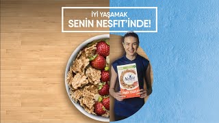 İyi Yaşamak Senin Nesfit'inde!