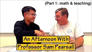 An Afternoon With Prof. Pearsall (part1: it all started with long division?)