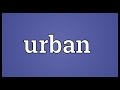 Urban Meaning