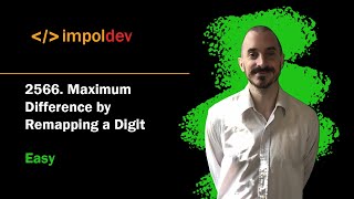 Maximum Difference by Remapping a Digit | LeetCode 2566 - Python