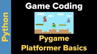 Python Pygame Tutorial: Basic Platformer Intro