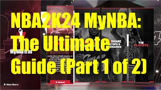 NBA 2K24 MyNBA: The Ultimate Guide (1 of 2)