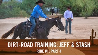 Dirt-Road Training Series: Stash's Ride 1, Part 4