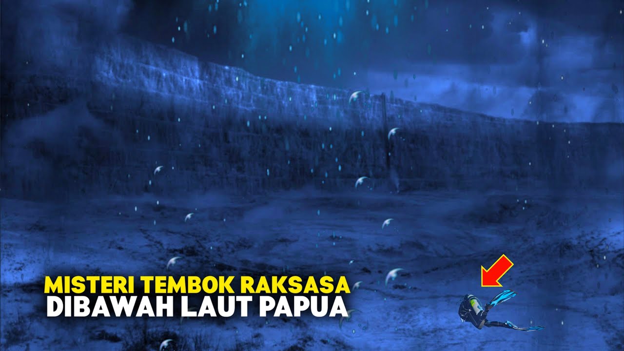 Misteri Tembok Raksasa Setinggi 1860m, Di Bawah Laut Jayapura Papua ...