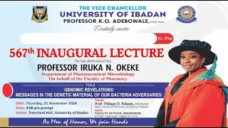 567th Inaugural Lecture to be Delivered by Prof. Iruka N. Okeke