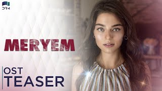 MERYEM | OST Teaser 2 | Turkish Drama | Coming Soon | Furkan Andıç, Ayça Ayşin Turan ,Cemal Toktaş