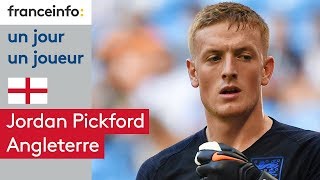 Un jour, un joueur  :Jordan Pickford, le gardien anglais qui fait des miracles