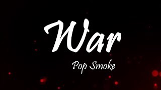 Pop Smoke - War Ft. Lil Tjay (Lyrics)