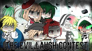 The Evil Laugh Contest||Gacha Skit||Some Evil Vibes||Warning-Flashing Lights||