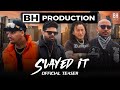 SLAYED IT (Official Teaser) - V Jass | Rhythm Nation | ZEN G | BH Production | Punjabi Songs 2024