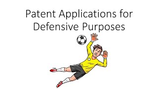 Patents Applications for Defensive Purposes