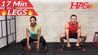 17 Min Home Leg Workout Routine - Legs Thighs Buttocks Workout for Women & Men Lower Body Exercises