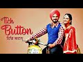 Tich Button | Kulwinder Billa | ਟਿੱਚ ਬਟਨਾ ਦੀ ਜੋੜੀ | Wamiqa Gabbi | Parahuna | Punjabi Song