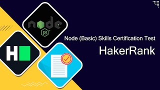 Hakerrank Node Certification Solutions [Hackerrank Certifications Solutions]