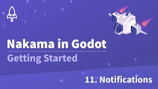 Getting Started with Nakama in Godot: Notifications (11)