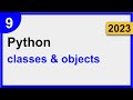 9 | Classes & Objects | Python for Complete Beginners