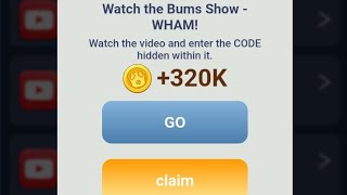 Bums Episode 80 Code | Bums Show Episode 80 | Watch Bums Video WHAM! code 7 January Code