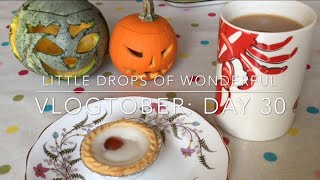 Day 30: Vlogtober - Little Drops of Wonderful