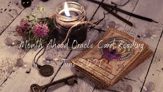 June 2021 Card Reading | MAJOR THEME + WHAT TO LET GO OF + WHAT TO GROW