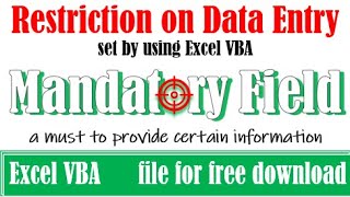 Setting mandatory fields in Excel by using VBA