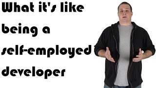 What it's like being a self-employed developer