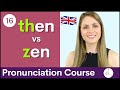 Practice Your English Pronunciation Th /θ/ vs /z/ Sounds | Course #16