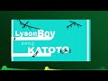 Lyson Boy _KATOTO (official Audio)