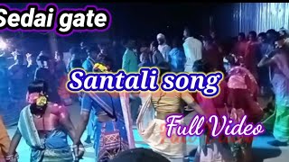 sedai gate //full video//Santali sohrai song 2023