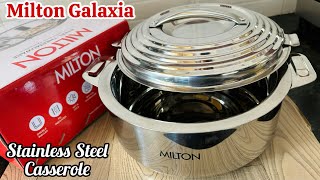 MILTON GALAXIA Stainless Steel Casserole Unboxing \u0026 Review | MILTON Stainless Steel Casserole