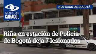 Riña en estación de Policía de Bogotá deja 7 lesionados