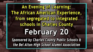 An Evening of Learning: from segregated to integrated schools in Charles County