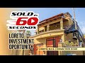 Loreto Investment Opportunity | Sold in 60 Seconds