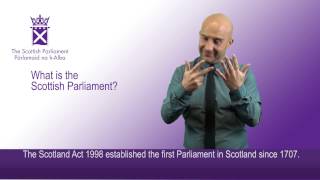 What is the Scottish Parliament?