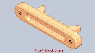 Front Shock Brace (Video Tutorial) SolidWorks