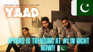 YAAD - Asim Azhar | Talha Anjum | Talhah Yunus (Official Music Video)|| No One on Trending