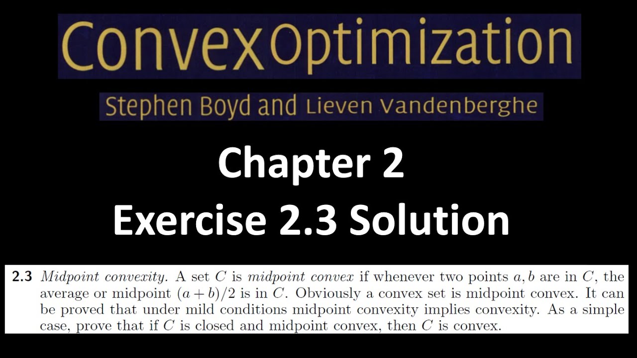 Convex Optimization Book - Solution - Exercise - 2.3 - Midpoint ...