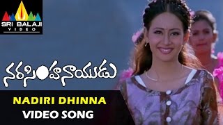 Narasimha Naidu Songs | Nadiri Dhinna Video Song | Balakrishna, Preeti Jhangiani | Sri Balaji Video