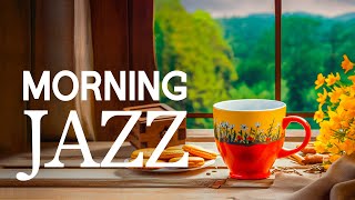 Morning Jazz - Positive Energy with Jazz Relaxing Music & Happy Bossa Nova for Begin the day, study