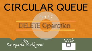Delete Operation | | Part 7 | Circular Queue | Data Structures