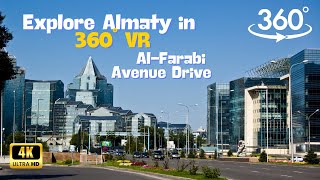 Almaty City Drive | Al-Farabi Avenue 360° VR Panorama | Explore Kazakhstan in VR | 4K