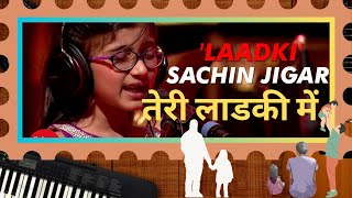 Laadki by Sachin-Jigar ,  Taniskha S, Kirtidan G, Rekha B  Father Daughter love #ladki #sachinjigar