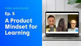 VLL #5 -  The Missing Link Between L\u0026D and Product Management -  Egle Vinauskaite and Myles Runham