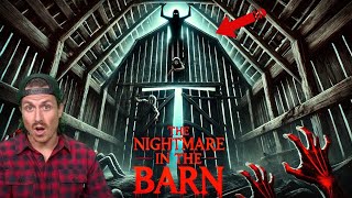 The Nightmare in the Barn