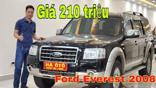 Mới về Ford Everest 2008. máy dầu số sàn..giá 210 triệu..xe cực chất, bao zin cho ae.lh. 0397021988