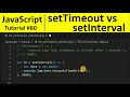 JavaScript Tutorial 60 - setTimeout vs setInterval in JavaScript | Programming For Beginners