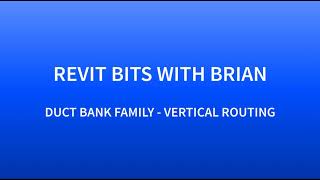 Advanced Duct Bank Routing in Revit