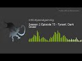 season 1 episode 75 tyrant dark ones