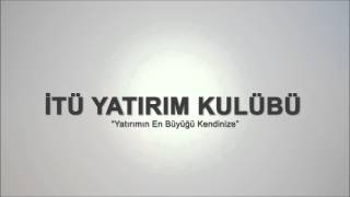 İTÜ Yatırım Kulübü : \