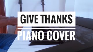 Give Thanks​ | អរព្រះគុណ - Piano Instrumental